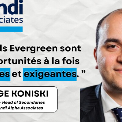 Amundi, evergreen et marché secondaire : la vision de Serge Koniski cover