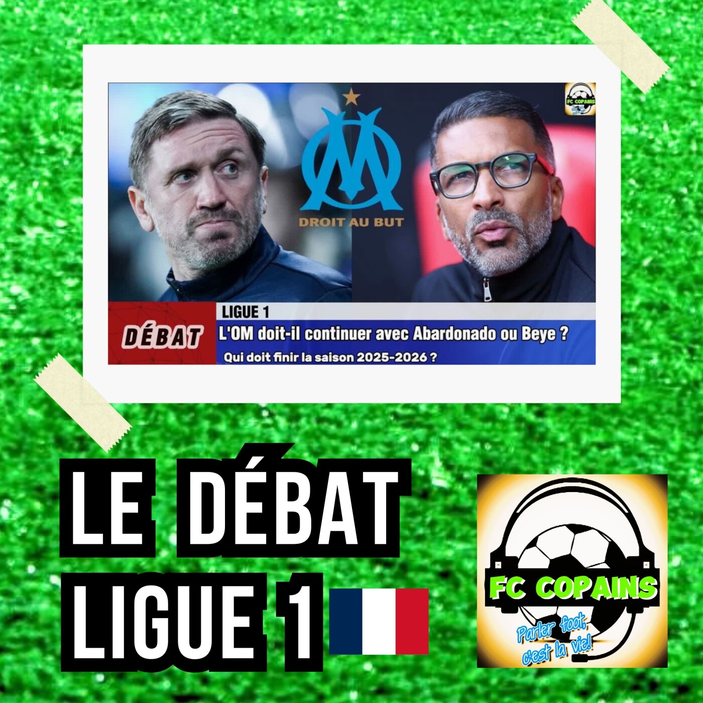 Debat Ligue 1 - L'OM doit-il continuer avec Abardonado🇫🇷 ou Beye🇸🇳 ?