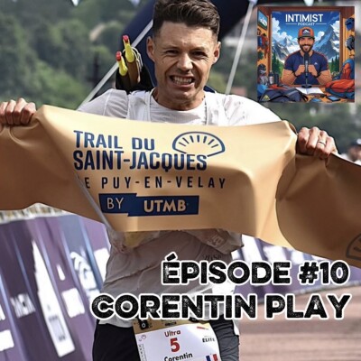Corentin PLAY [TrAiL] : Le poids de l'invisble, des sommets au berceau de verre.... Rester debout quand tout s'effondre cover
