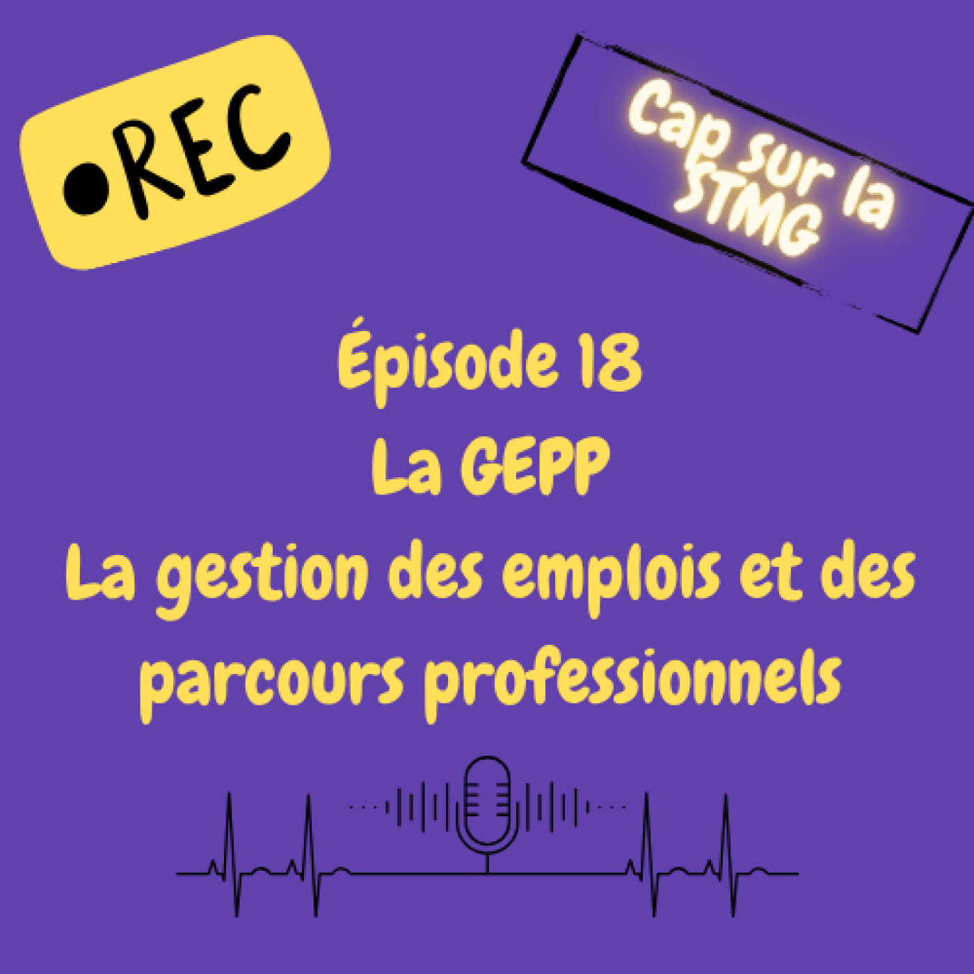 Episode 18 : La GEPP