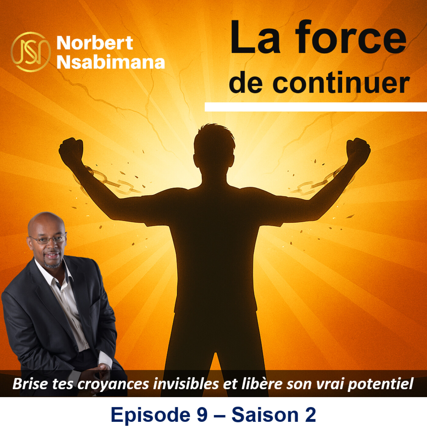 LA FORCE DE CONTINUER