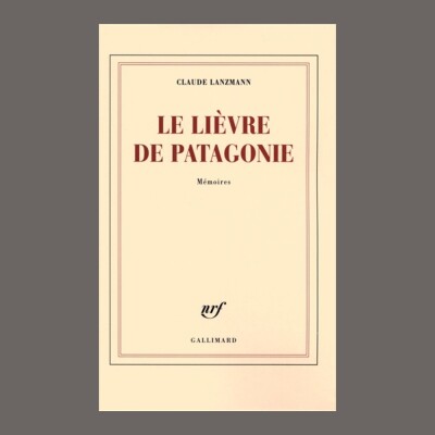 Archives Sonores - Claude Lanzmann - Le lièvre de Patagonie cover