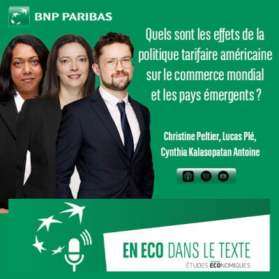 Quels sont les effets de la politique tarifaire américaine sur le commerce mondial et les pays émergents ? cover