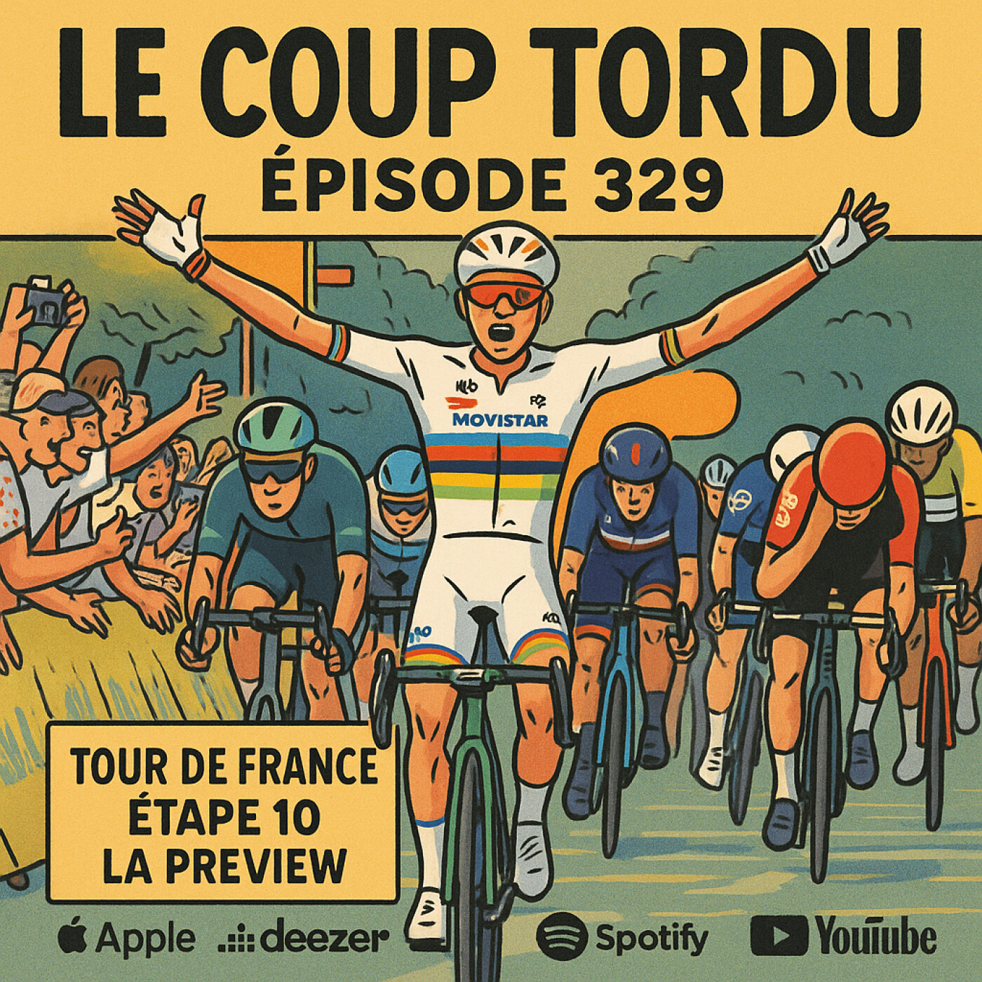 COUP TORDU 329 : TOUR DE FRANCE 2025 ! ETAPE 10 LA PREVIEW episode artwork