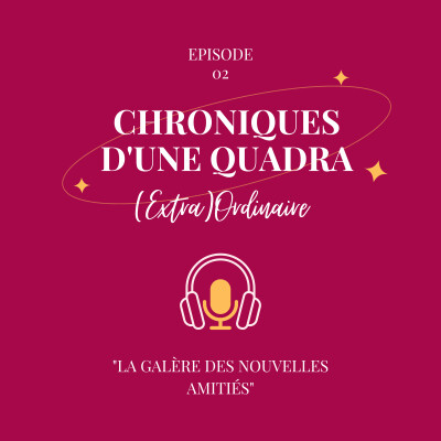 Epidose 2 : La galère des nouvelles amitiés cover