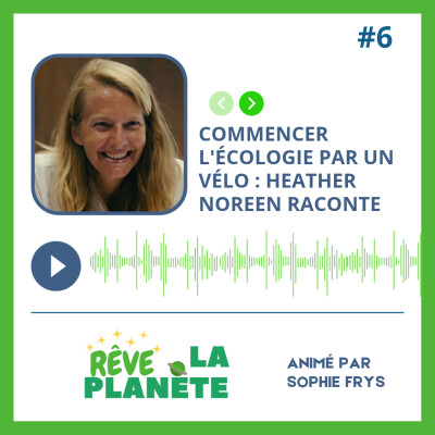 Commencer l'écologie par un vélo : Heather Noreen raconte cover