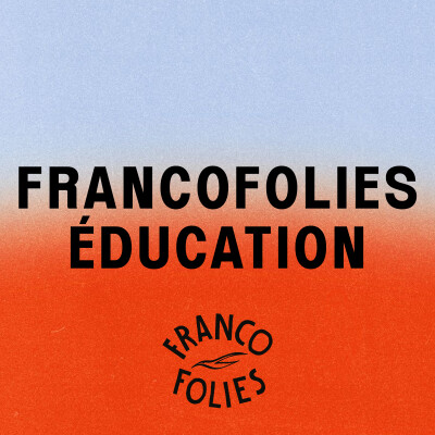 Francofolies Éducation cover