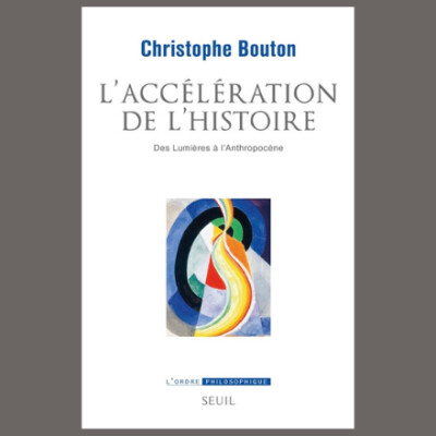 Christophe Bouton - L'accélération de l'histoire cover