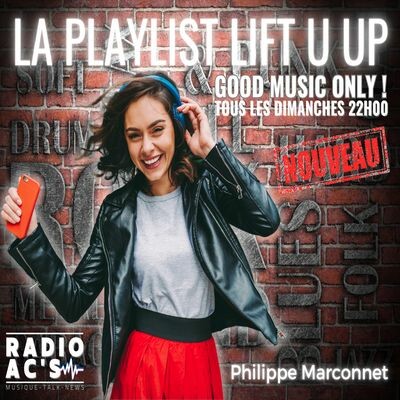 LA PLAYLIST "LIFT U UP" du 25/06/2023 cover
