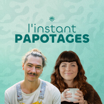 94. Mettre son bien-être au coeur de son planning - Instant Papotages avec Lucas Le Rayonnant cover