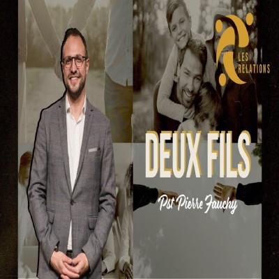 LES RELATIONS : Deux Fils. Par Pierre FAUCHY cover