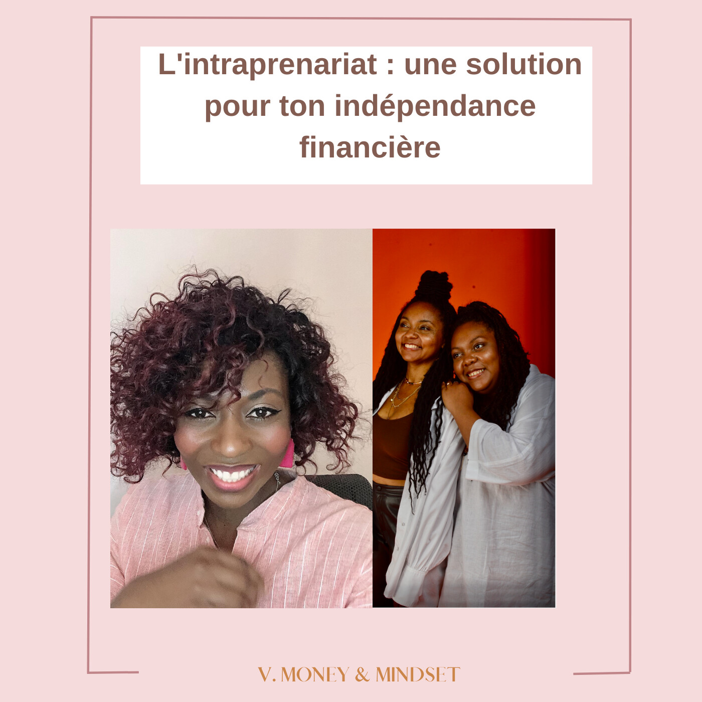 Vanessa Money et Mindset