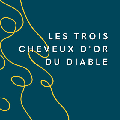 Les Trois Cheveux d'or du Diable cover