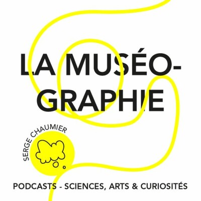 Episode 84 - La muséographie cover