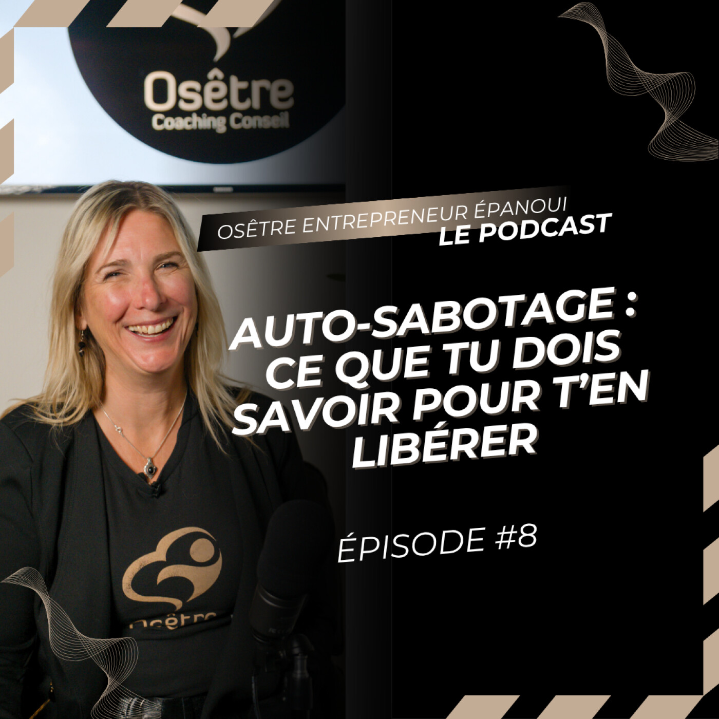 Osêtre Entrepreneur Épanoui Le Podcast