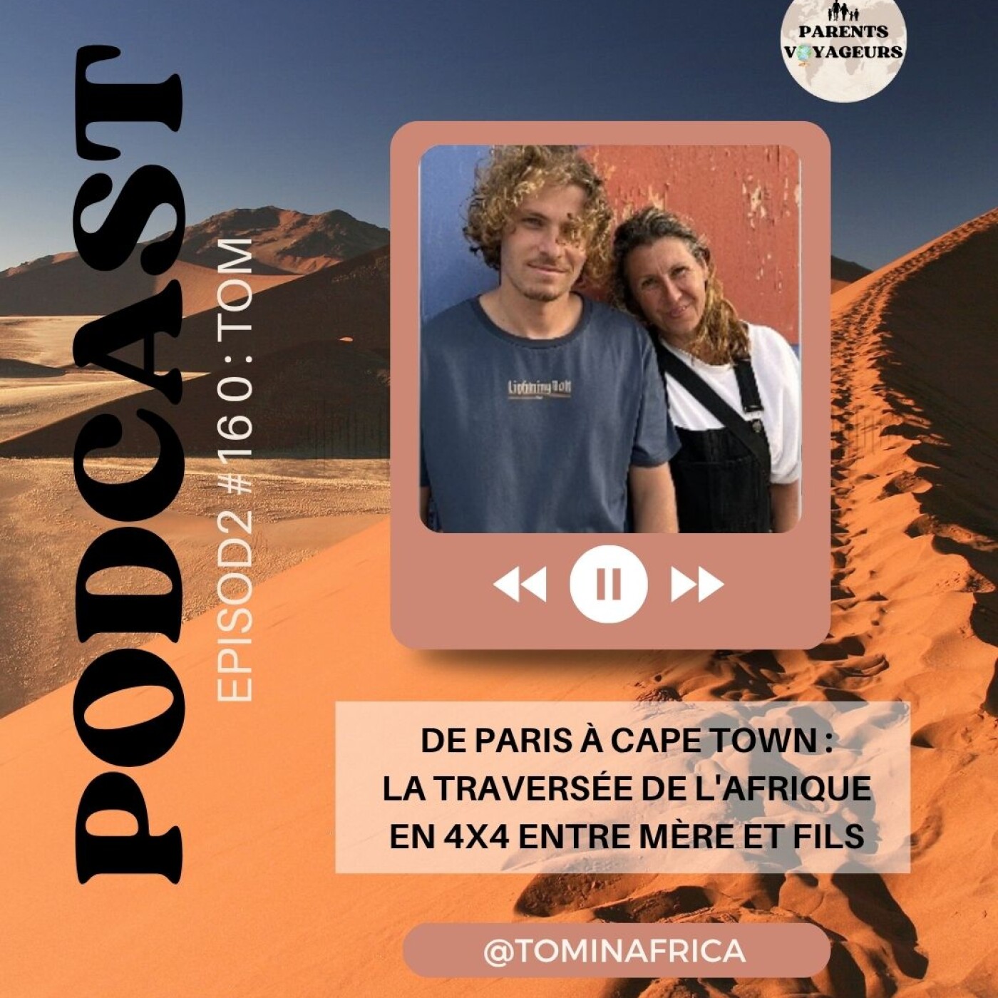 De Paris à Cape Town : la traversée de l’Afrique en 4X4 entre mère et fils. %23160
