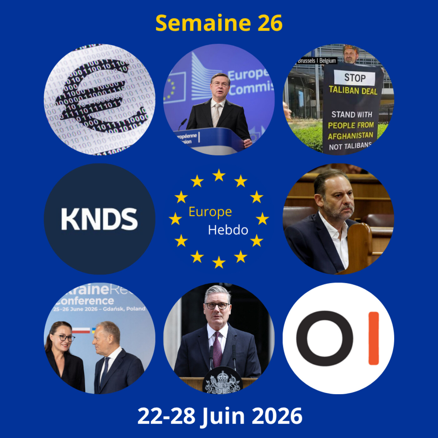 L'€uro numérique, un ancien ministre espagnol condamné et Keir Starmer démissionne
