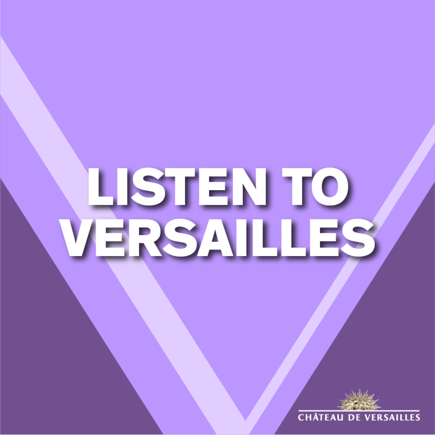 Listen to Versailles