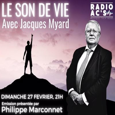 LE SON DE VIE du 27/02/2022. Invité Jacques Myard cover