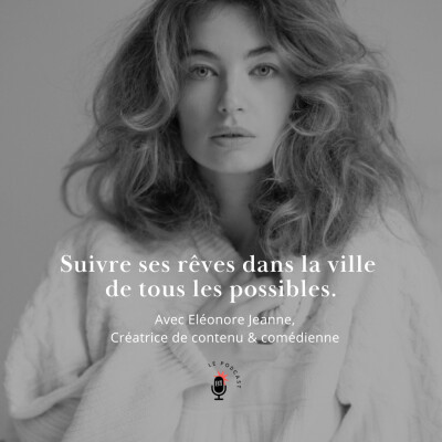 13. Eléonore Jeanne - Edition NYC - SUIVRE SES RÊVES DANS LA VILLE DE TOUS LES POSSIBLES cover