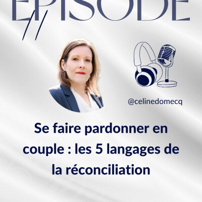 Se faire pardonner en couple : les 5 langages de la réconciliation cover