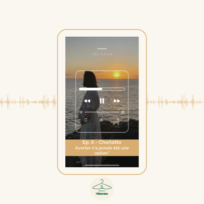 Episode 6 - Charlotte, "avorter n'a jamais été une option" cover