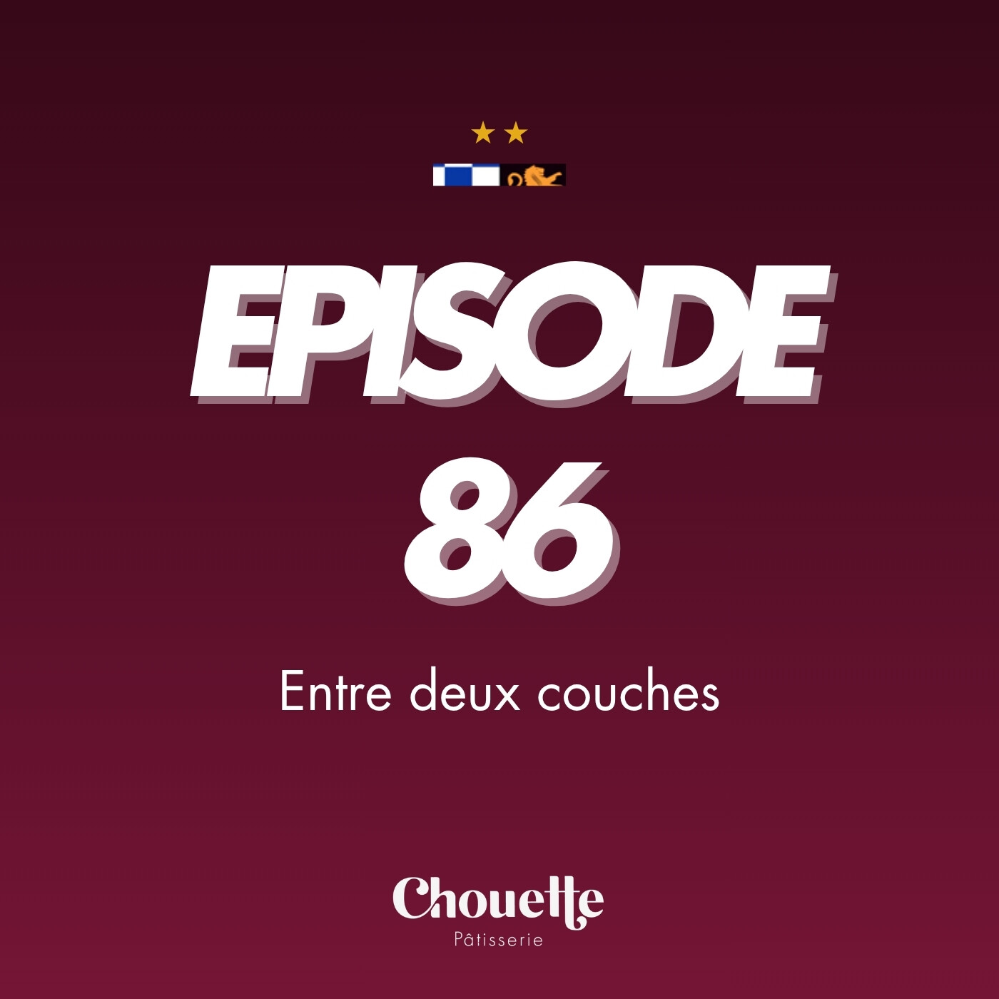 Episode 86 - Entre deux couches episode artwork