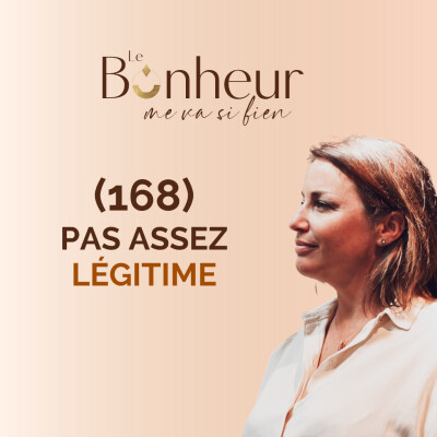 Pas assez légitime ? (168) cover