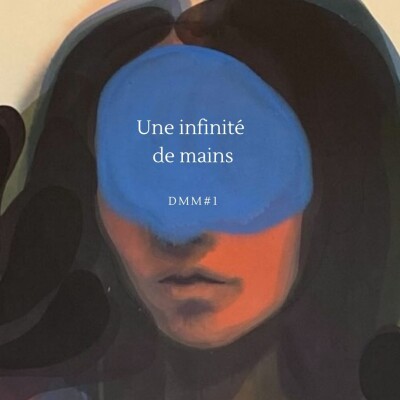 Une infinité de mains - DMM#1 cover