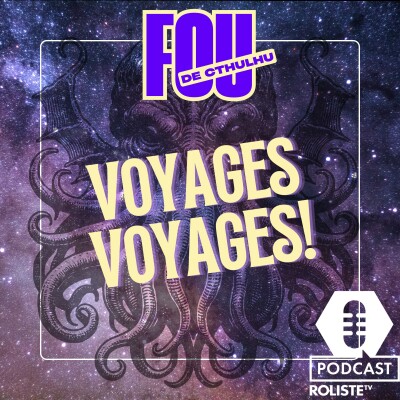 Fou de Cthulhu #11 - Les voyages cover