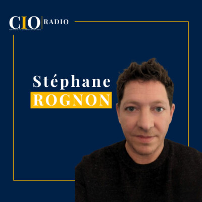 Expertise France : Transformer un SI mondial de coopération | Stéphane Rognon, Directeur des Systèmes d'Information d'Expertise France cover