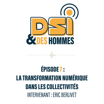 Episode 7 : La transformation numérique des collectivités cover