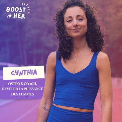 [RE.BOOST 🔁 ] -Cynthia Hayek - ostéopathe & coach, révéler la puissance des femmes cover