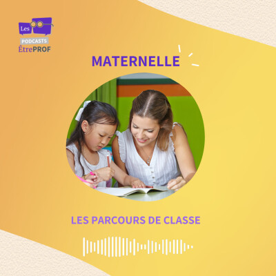 Les parcours d’apprentissages et carnets de suivi en maternelle | Saison 3 cover