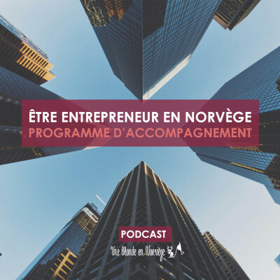 185 - Être entrepreneur en Norvège - Programme d'accompagnement cover