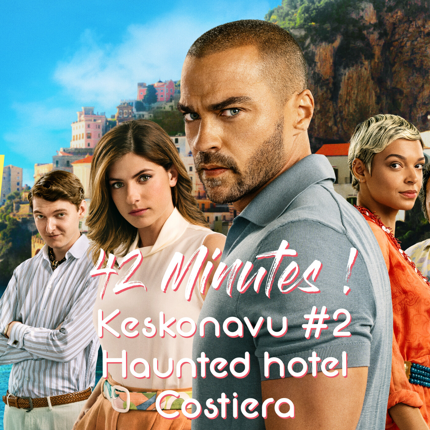 Keskonavu #2 - Haunted Hotel Costiera