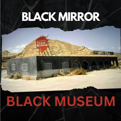 Black Mirror: Black Museum: A Deep Dive into Digital Immortality (Remastered Audio) cover