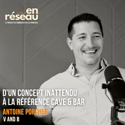 D'un concept inattendu à la référence cave & bar // Avec Antoine Porcher - Directeur général Groupe V and B cover