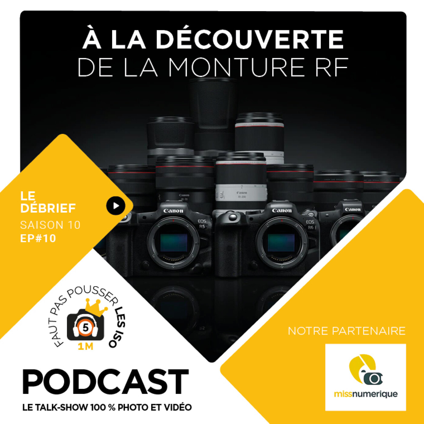 LE DÉBRIEF - S1010 - À LA DÉCOUVERTE DE LA MONTURE RF