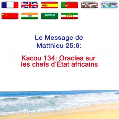 Kc.134 — Oracles sur les chefs d’État africains — Prophète Kacou Philippe cover