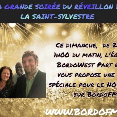 "La Grande soirée BordoFM Réveillon"partie 1 cover