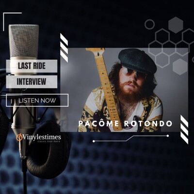 Last Ride - Interview avec Pacôme Rotondo. cover