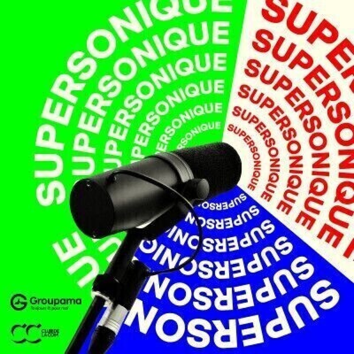 #11 SUPERSONIQUE - Les Mascottes episode artwork