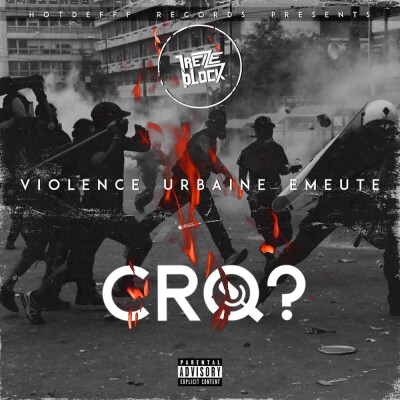 Violence urbaine émeute de 13 Block - CRQ en 2016 ? cover
