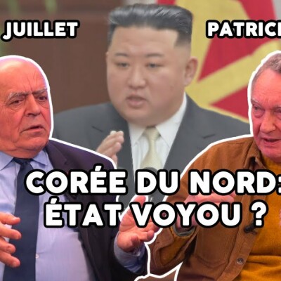 La CORÉE DU NORD : un État VOYOU ? ALAIN JUILLET et CLAUDE MEDORI reçoivent PATRICK MAURUS. cover