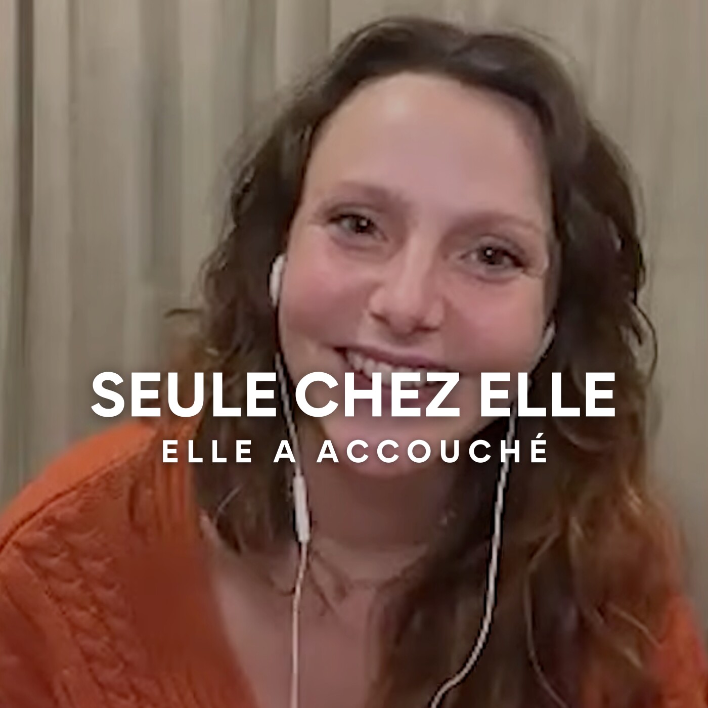Après un premier accouchement subi, elle a accouché seule chez elle episode artwork