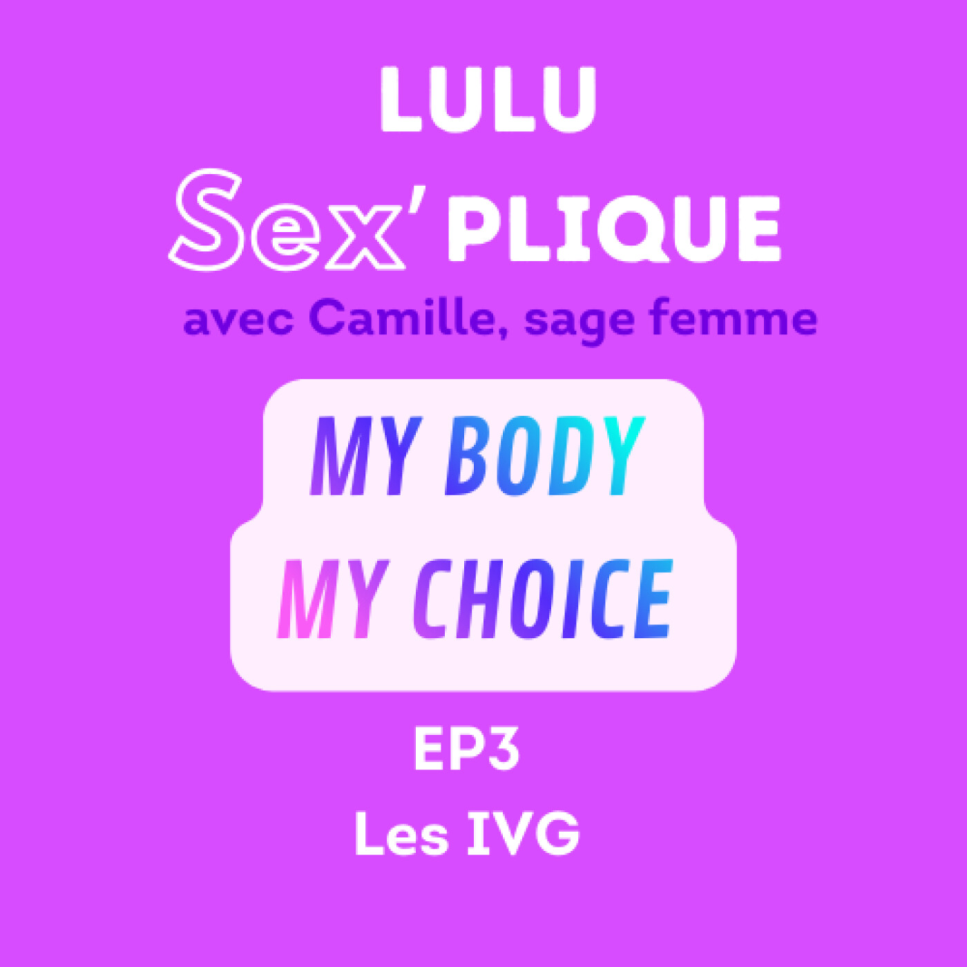 EP-3 Les IVG EP-3 Les IVG