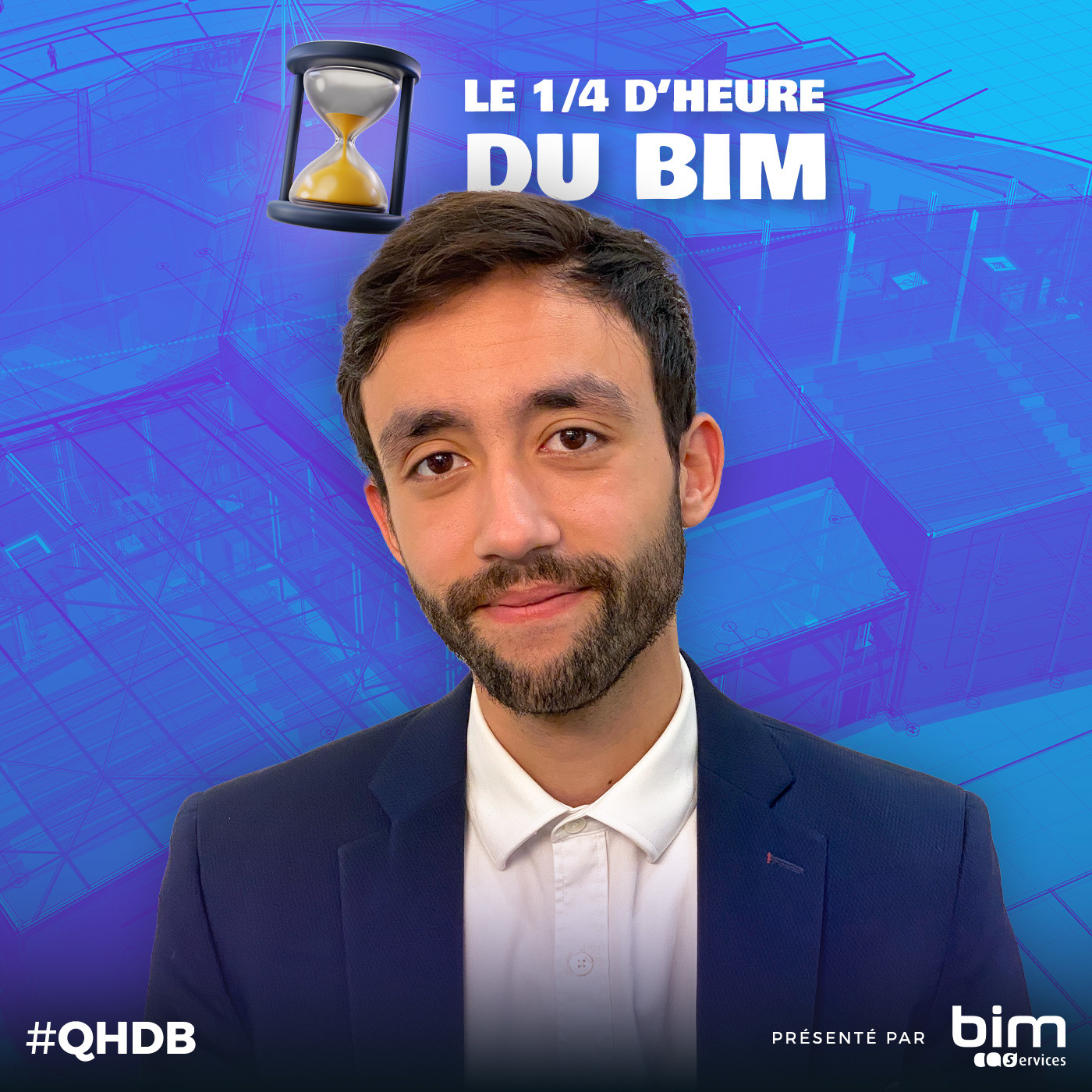 Le 1/4 d\'heure du BIM