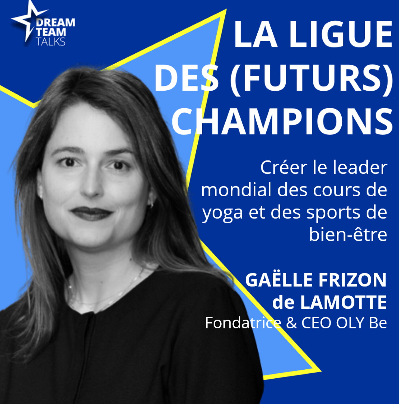 Dream Team : le podcast des leaders du sport-business