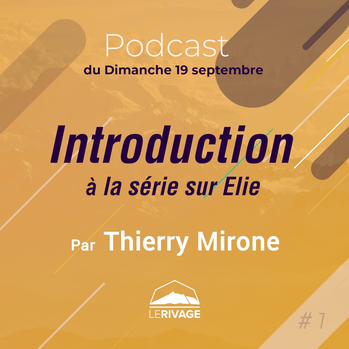 19 septembre 2021 | 1 Rois 16 - Introduction à la série sur Elie episode artwork